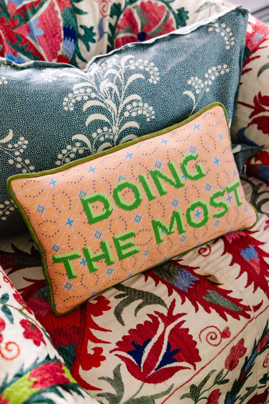 Doing the Most Needlepoint Pillow