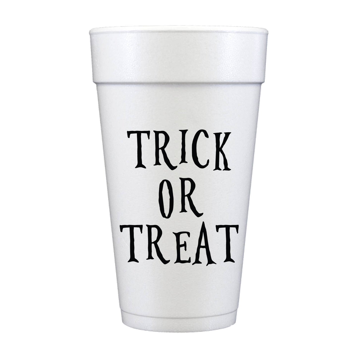 Trick Or Treat Halloween Foam Cups- Halloween